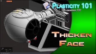 77 PLASTICITY 101 THICKEN FACE (1.3 UPDATE) Wealth