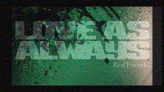 Love As Always - Real Friends - Official Music Video - YouTube