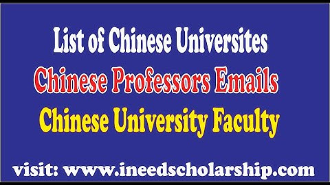 How to Find Chinese Faculty  List of Chinese Universities Chinese Professors Emails