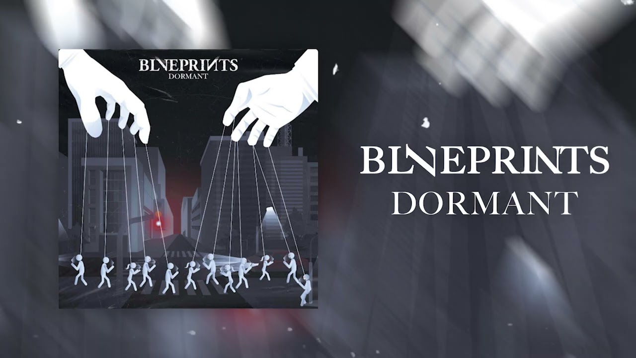 Blveprints - Dormant