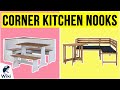 10 Best Corner Kitchen Nooks 2020