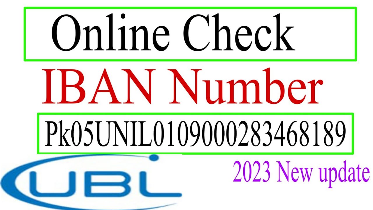 How To Find IBAN Number UBL Account UBL IBAN Number Check Karne Ka how-to-find-iban-number-ubl-account-ubl-iban-number-check-karne-ka