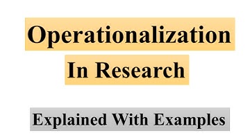 Measurement of Variables | Step by Step process of Operationalization Explained with examples