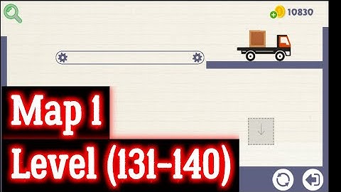 Brain Physics map 1 level 131 132 133 134 135 136 137 138 139 140 Android Solution