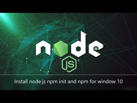 1 Install node js npm init and npm for window 10