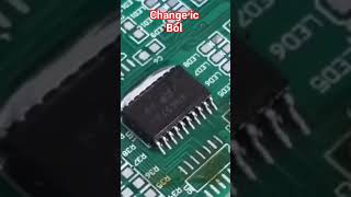 change ic smd components change and remove components #error E6 #solder #solderpaste