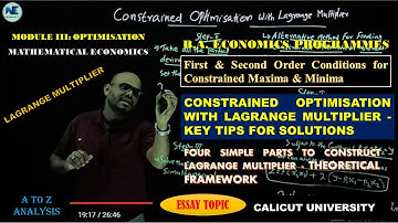 CONSTRAINED OPTIMISATION WITH LAGRANGE MULTIPLIER-TIPS FOR SOLUTIONS-MODULE 3-MATHEMATICAL ECONOMICS