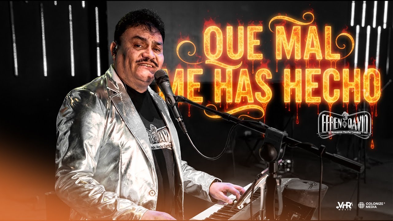 Efrén David - Qué Mal Me Has Hecho (En Vivo)