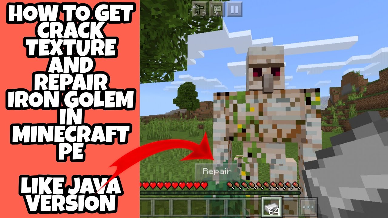 Crack texture and repair iron golem in Minecraft pocket edition like