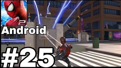 the amazing spider man 2 walkthrough part 25 (Android,iOS)
