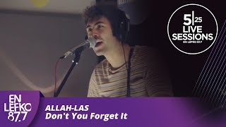 525 Live Sessions : Allah-Las - Don&#39;t You Forget It | En Lefko 87.7