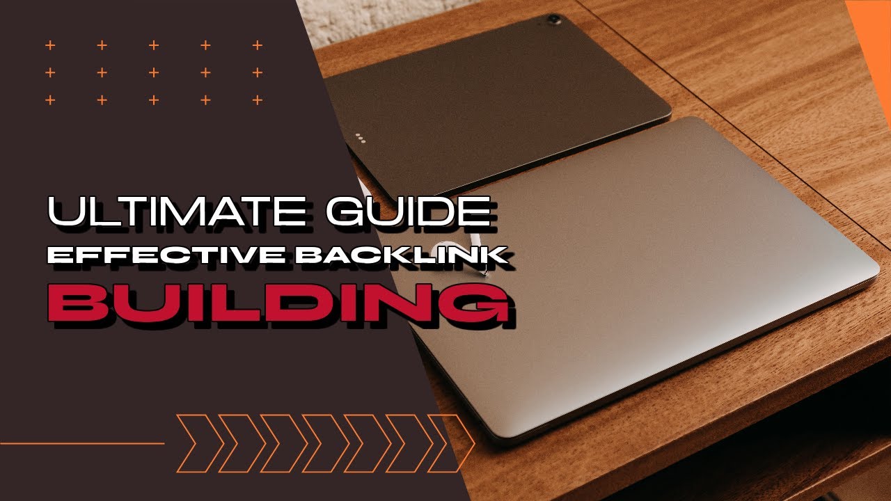 The Ultimate Guide to Conducting Backlink Analysis for Effective Link Building
