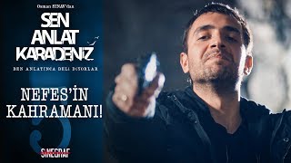 Nefes’i kurtaran Tahir! - Sen Anlat Karadeniz 5.Bölüm