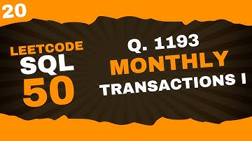 📊 LeetCode SQL: Monthly Transactions I | Master GROUP BY, COUNT, SUM & CASE WHEN!
