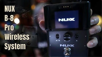 NUX B8 Pro Wireless System