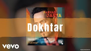 Farhad Darya - Dokhtar (Official Audio)