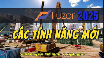Các tính năng mới trong Fuzor 2025