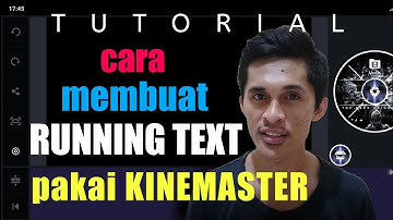 CARA MEMBUAT TULISAN BERJALAN ATAU RUNNING TEXT / di aplikasi kinemaster