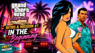 GTA Vice City Definitive Edition - Intro &amp; Mission #1 - In the Beginning... #gta #vicecity