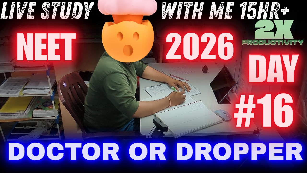 !! DAY 16 !! NEET 2026 DOCTOR OR DROPPER  !!