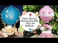 Baby Shower Decoration Ideas - Hot Air Balloon DIY Baby Shower Decoration Ideas - Hot Air Balloon DIY