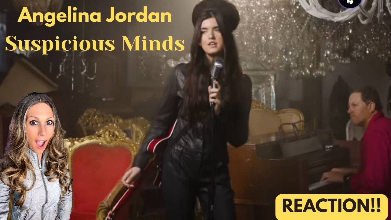 Better Than Elvis??? SUSPICIOUS MINDS - Angelina Jordan (cover)(reaction) Absolutely amazing voice!!