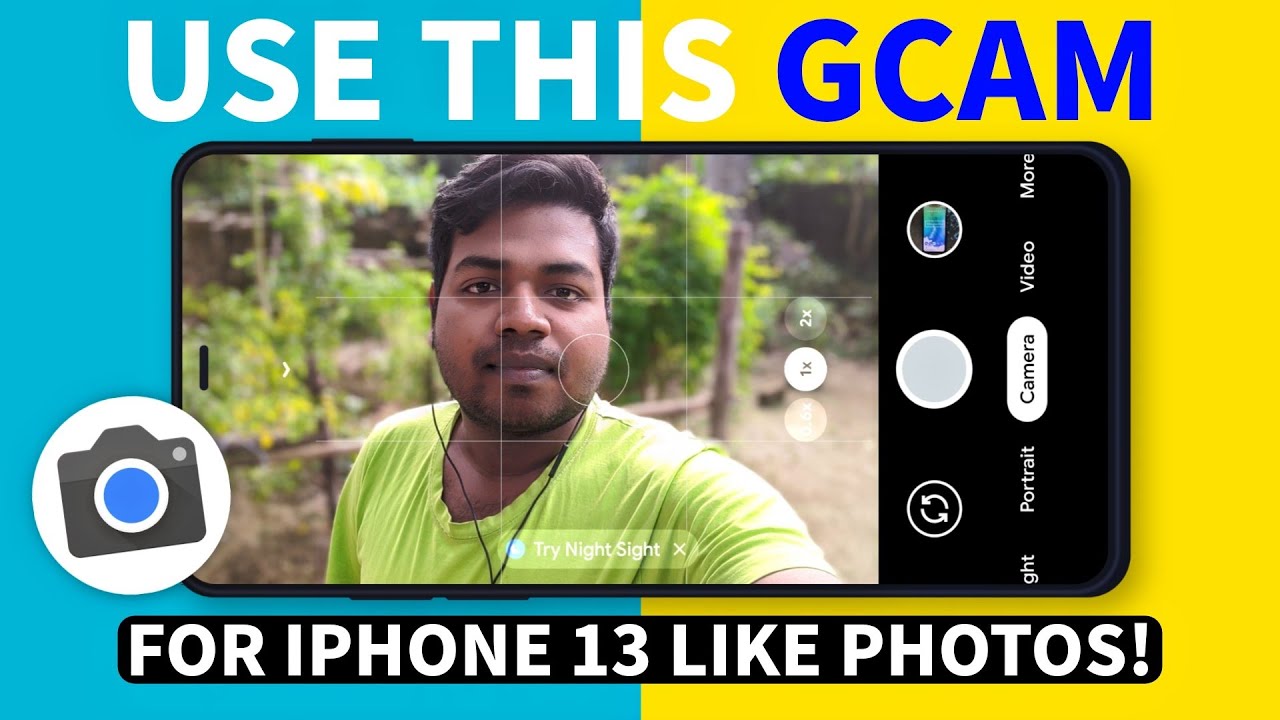 📷Use This Google Camera for iPhone 13 Like Photos! Portrait And Night Mode  - YouTube