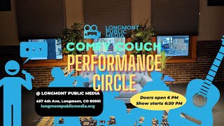 Comfy Couch Performance Circle: LIVE!