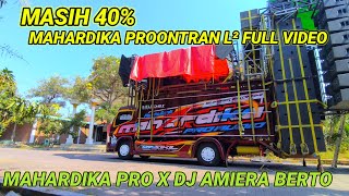 Mahardika pro ontran2 fit dj amiera Berto & full video tron beam 20, sementara masih 40%