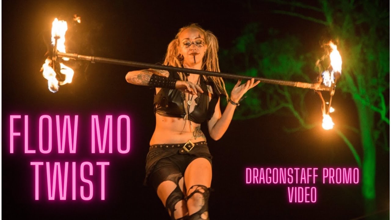 Flow Mo Dragonstaff Promo Video - Flow Mo Twist - YouTube