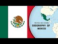 Political Geography of Mexico