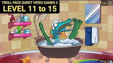 Troll Face Quest Video Games 2 Level 11 12 13 14 15