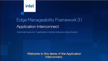 Application Interconnect Demo in Edge Manageability Framework 3.1 | Intel Software
