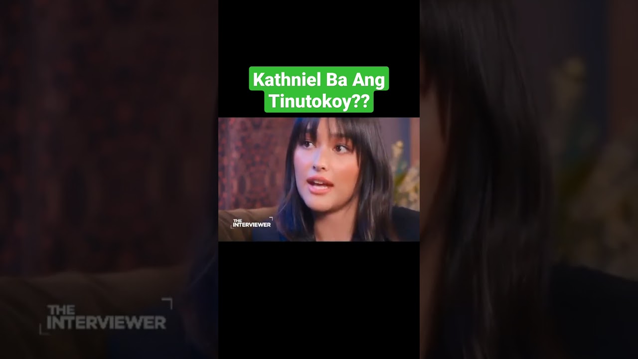 Takot Ba Si Liza Sa Kathniel?? 
