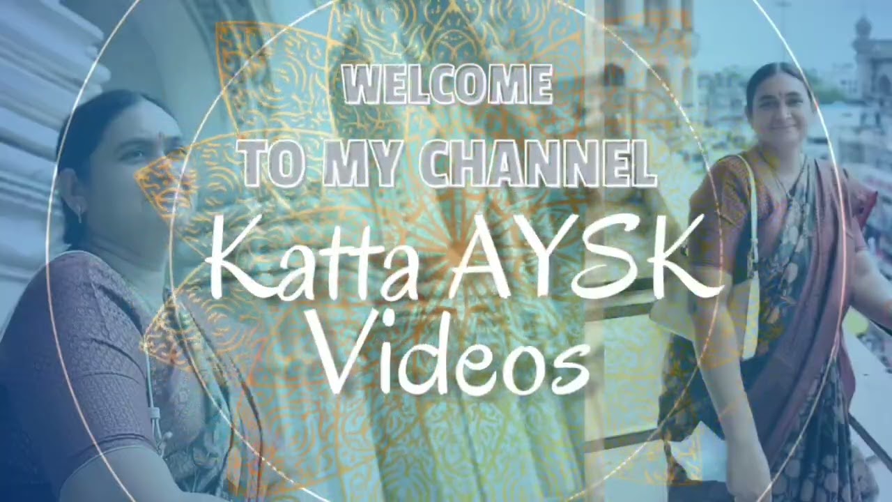 my YouTube channel/katta Aysk videos