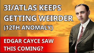 3I/ATLAS Keeps Getting Weirder | Edgar Cayce