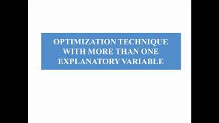 Unconstrained optimization in Economics || more than one explanatory variable (Re-upload)