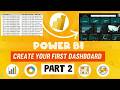 Power BI Complete Course | Finally! Build Your First Power BI Dashboard
