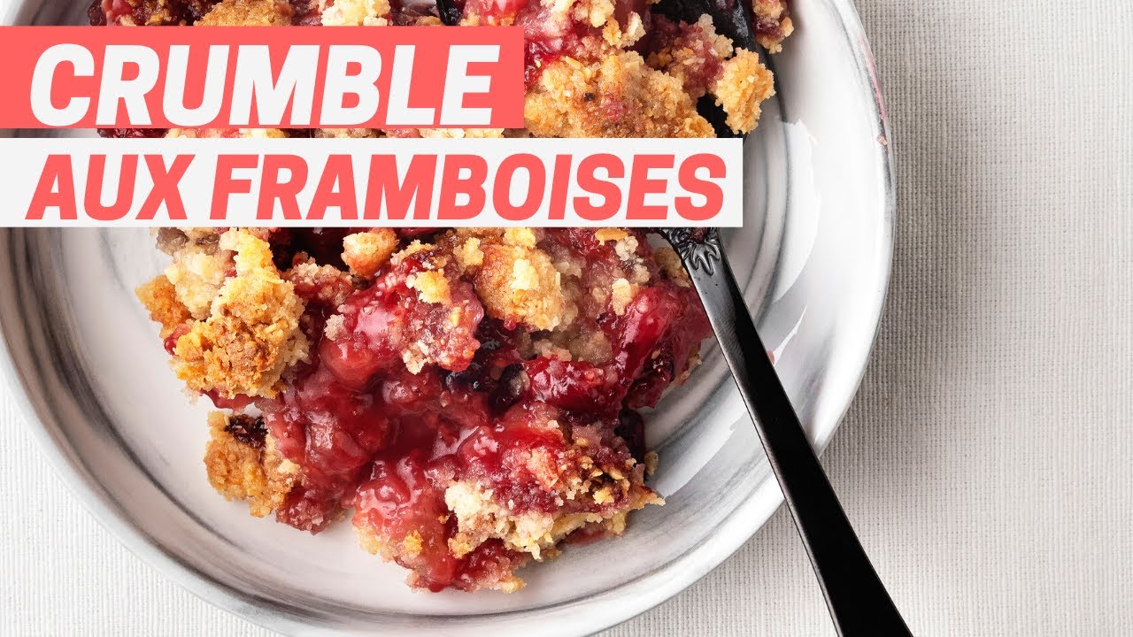 Crumble Aux Framboises Youtube