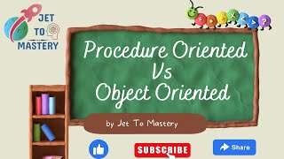 Procedure Oriented Language vs Object Oriented Language