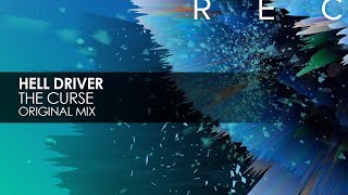 Hell Driver - The Curse (Original Mix)