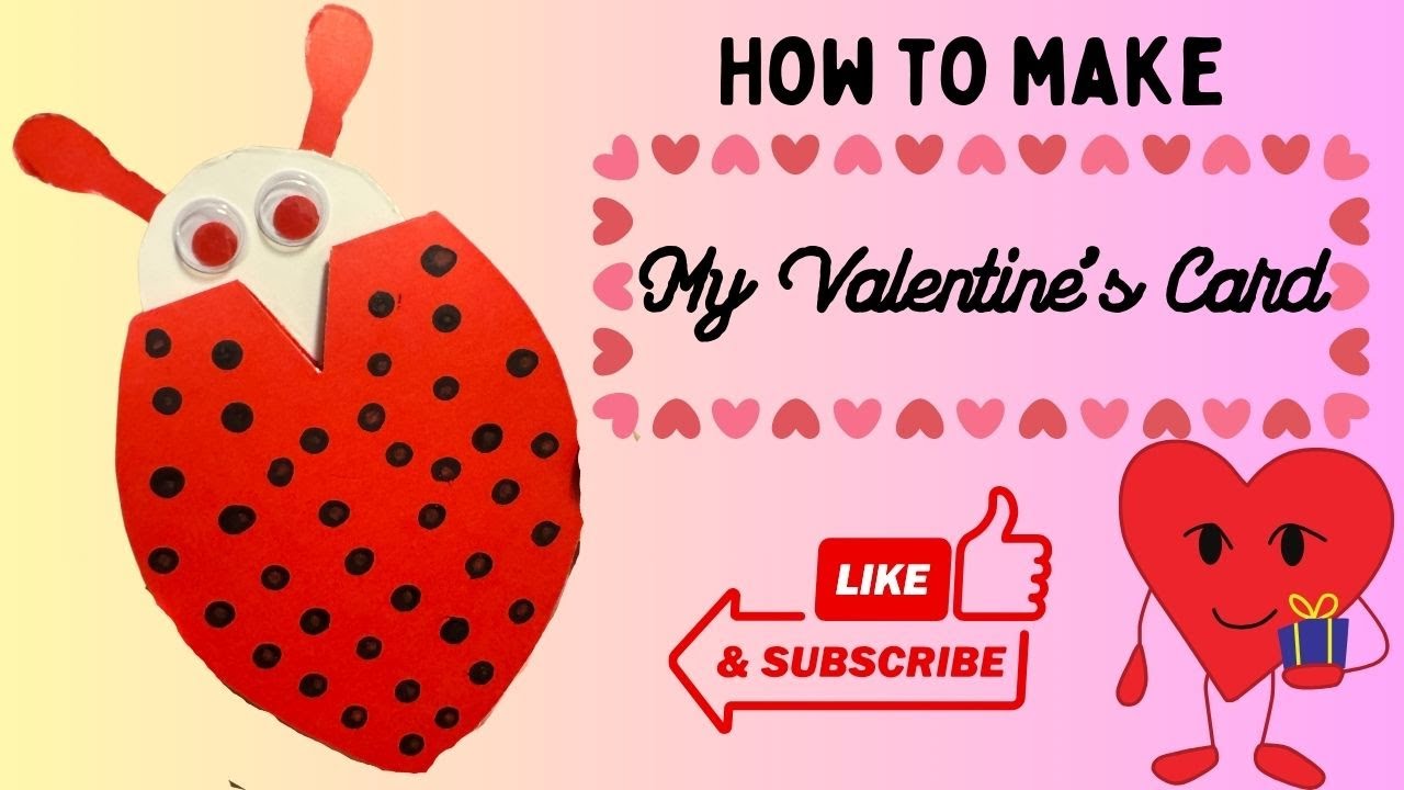 How to make your own Ladybug Valentine's Card! #fun #craft #love #kids ...