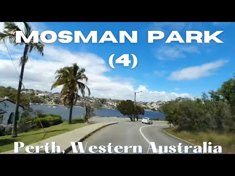 Driving in Perth  - MOSMAN PARK, WESTERN AUSTRALIA (Part 4)