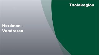 Nordman - Vandraren, Sångtexten