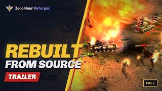 Full Zero Hour Reforged | C&C Generals Zero Hour rebuilt from its source | Trailer News