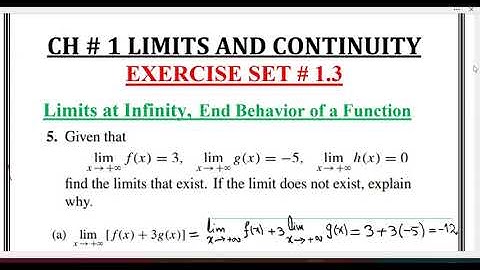 Calculus 1 Ex # 1.3 Q # 5 Limits and Continuity: Limits at Infinity