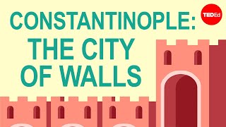 The city of walls: Constantinople  Lars Brownworth