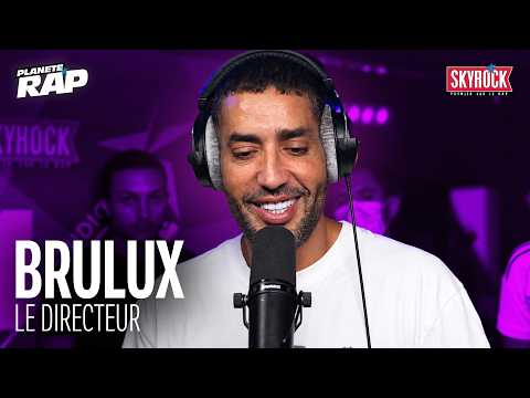 Brulux - Le directeur #PlanèteRap
