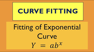 Curve Fitting || Fitting of Exponential Curve || Y =ab^x