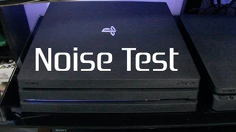 PS4 Pro Noise Test and Comparison vs. PS4, and PS4 Slim.